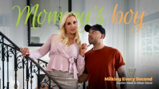 [MommysBoy] Sophia West (Milking Every Second / 07.19.2023)